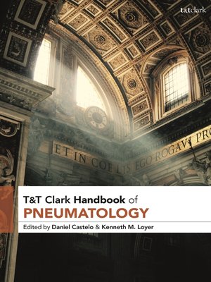 cover image of T&T Clark Handbook of Pneumatology